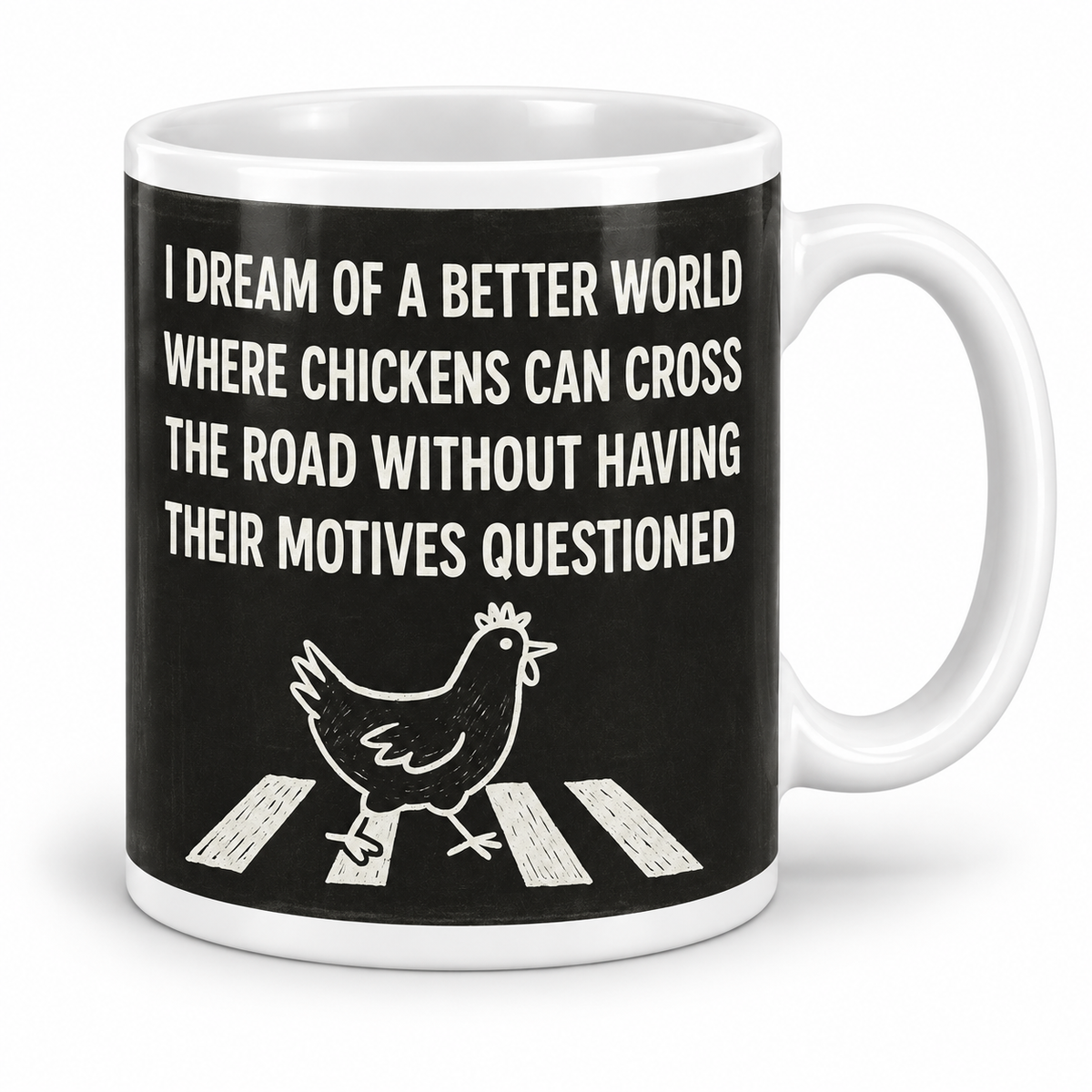 Chicken Motives — 11oz mug with white borders