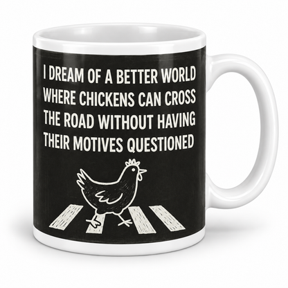 Chicken Motives — 11oz mug with white borders