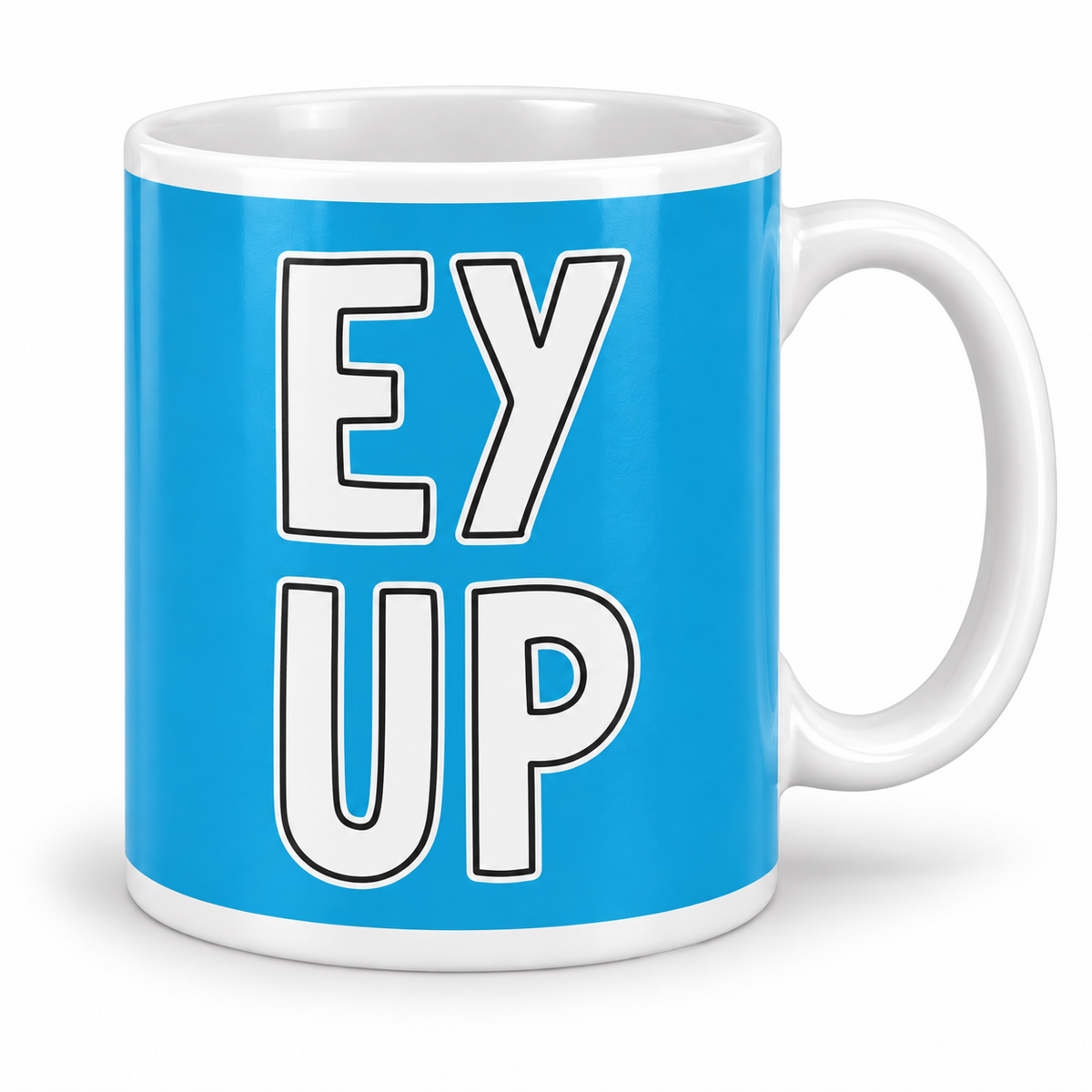 Ey Up — 11oz white ceramic mug