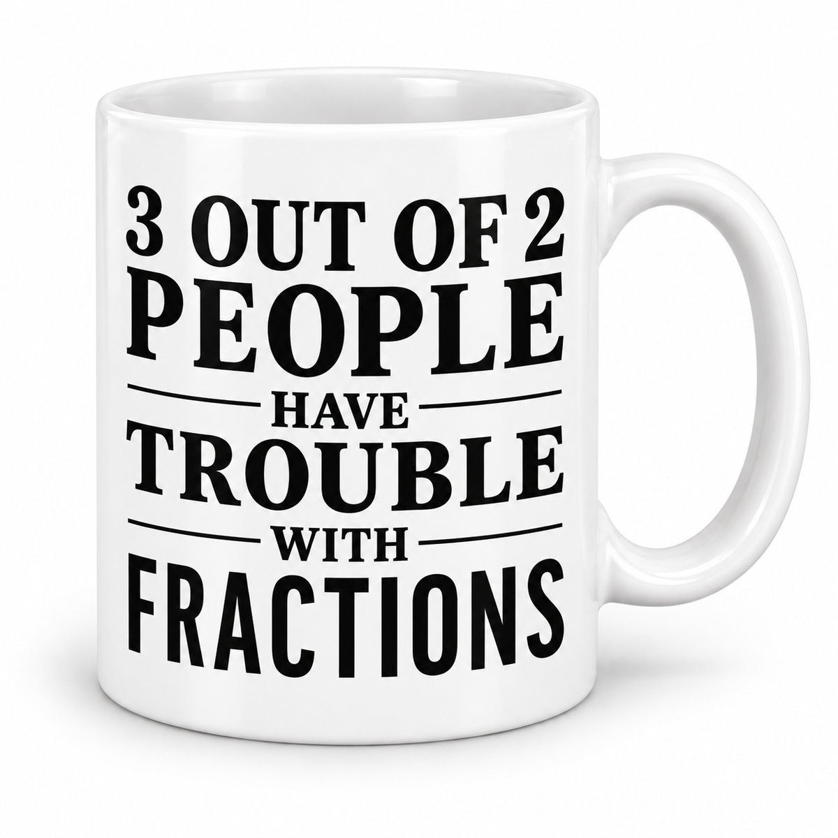 Fractions — 11oz white ceramic mug