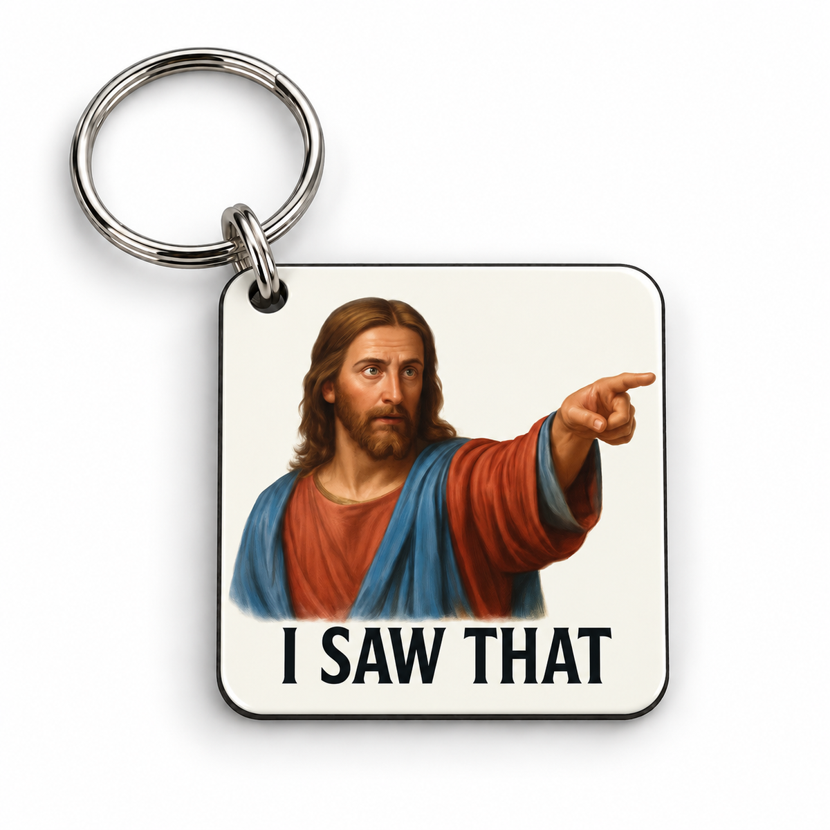 I Saw That - Jesus — Keyring