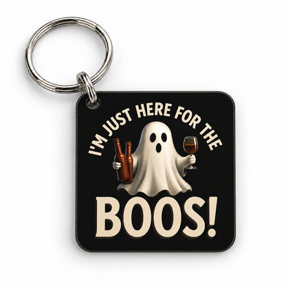 I'm Just Here For The Boos! — 5cm square keyring