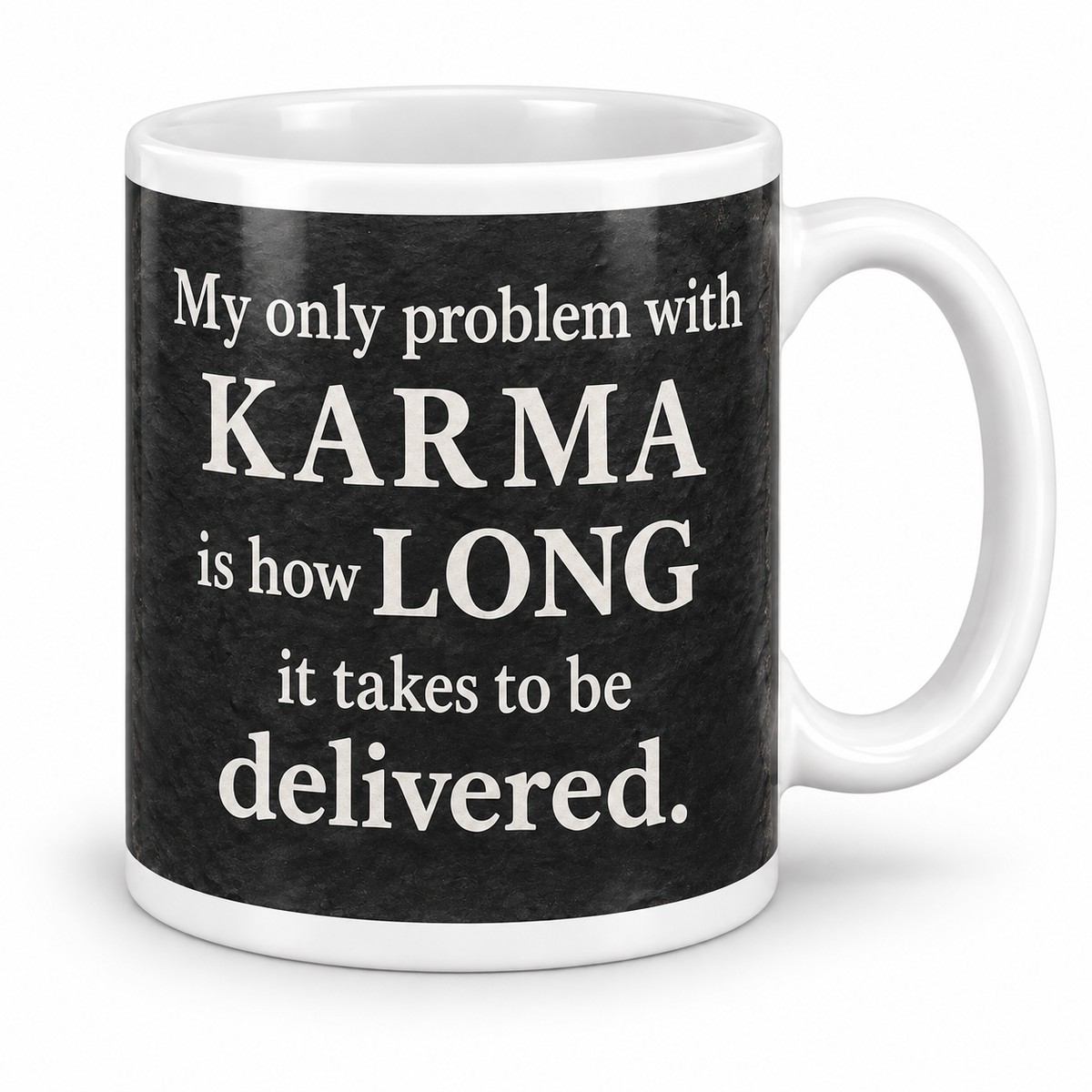 Karma Delivery – 11oz mug