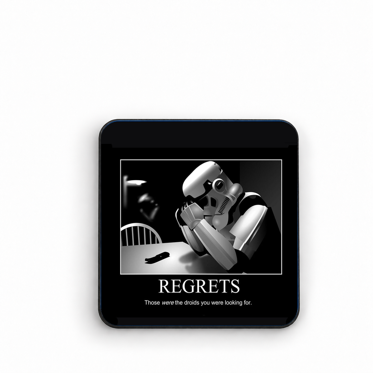 Regrets Those Were The Droids You Were Looking For — fridge magnet