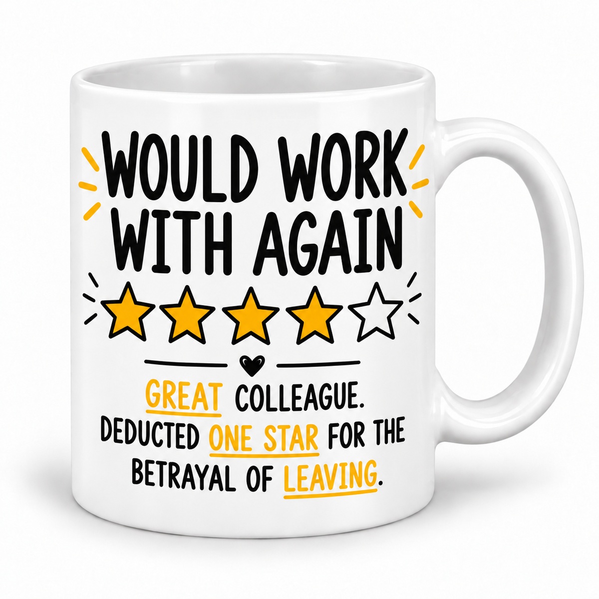 Would Work With Again — Great Colleague — mug