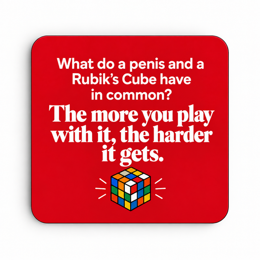 What Do a Penis and a Rubik's Cube Have in Common? — coaster