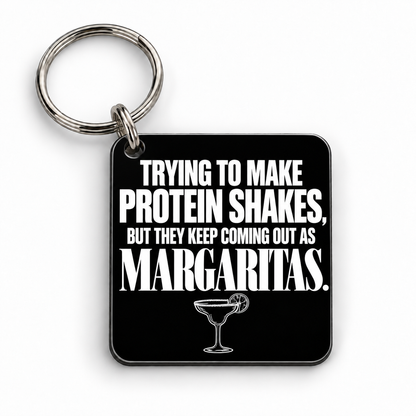 Trying to Make Protein Shakes — Margaritas — keyring
