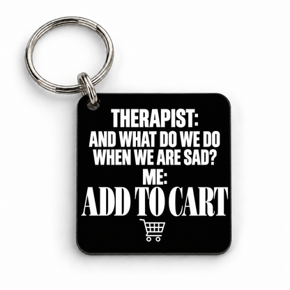Therapist — Add to Cart — keyring