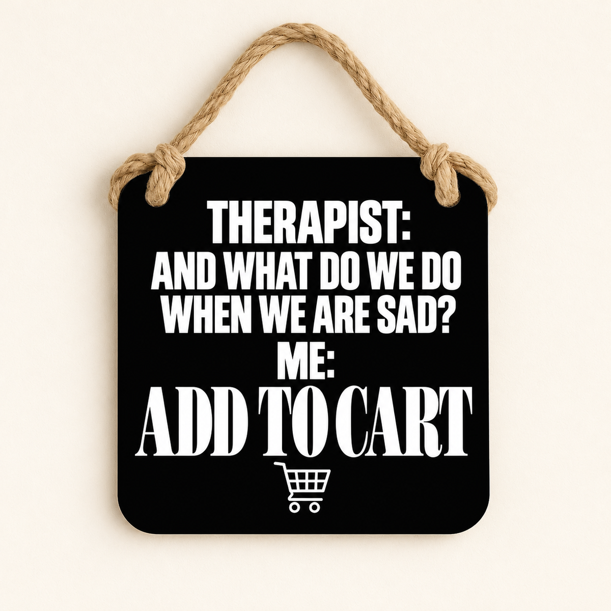 Therapist — Add to Cart — plaque