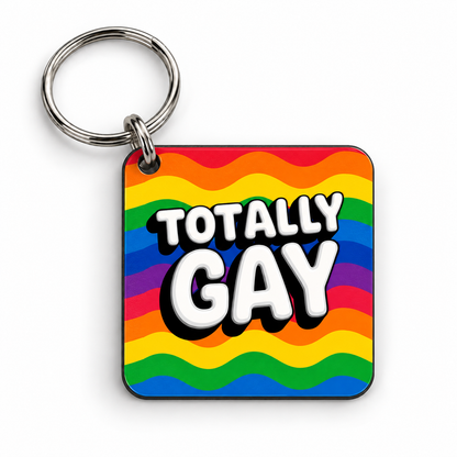 Totally Gay — Keyring