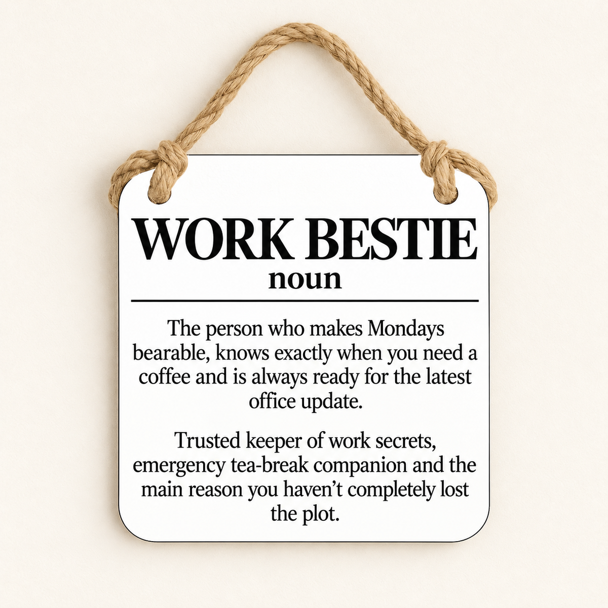 Work Bestie — Dictionary Definition — plaque