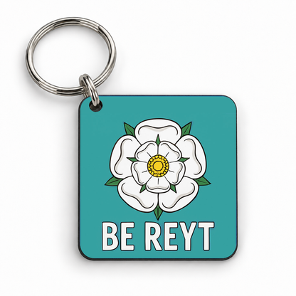 Yorkshire Rose, Be Reyt — 5cm square keyring